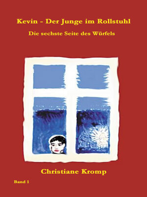cover image of Kevin--Der Junge im Rollstuhl